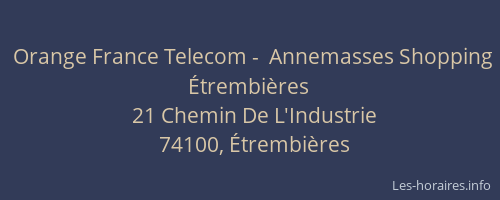 Orange France Telecom -  Annemasses Shopping Étrembières
