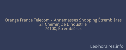 Orange France Telecom -  Annemasses Shopping Étrembières