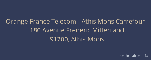 Orange France Telecom - Athis Mons Carrefour