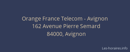 Orange France Telecom - Avignon