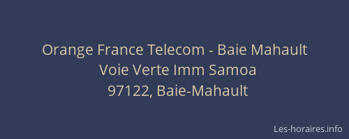 Orange France Telecom - Baie Mahault