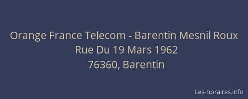 Orange France Telecom - Barentin Mesnil Roux