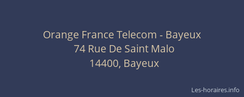 Orange France Telecom - Bayeux