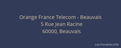 Orange France Telecom - Beauvais