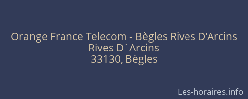 Orange France Telecom - Bègles Rives D'Arcins