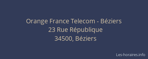 Orange France Telecom - Béziers