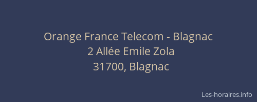 Orange France Telecom - Blagnac