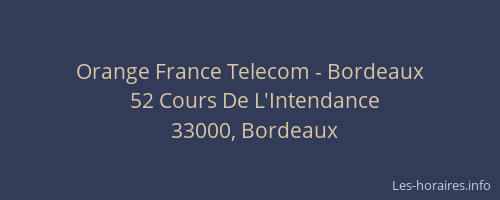 Orange France Telecom - Bordeaux