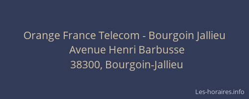 Orange France Telecom - Bourgoin Jallieu