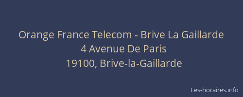 Orange France Telecom - Brive La Gaillarde