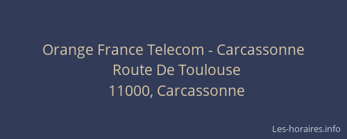 Orange France Telecom - Carcassonne