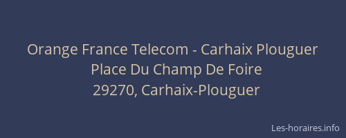 Orange France Telecom - Carhaix Plouguer