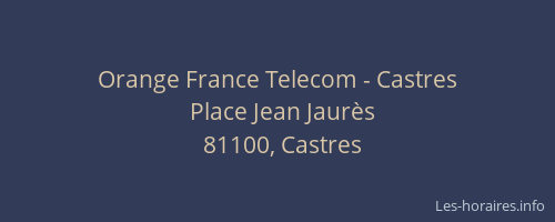 Orange France Telecom - Castres