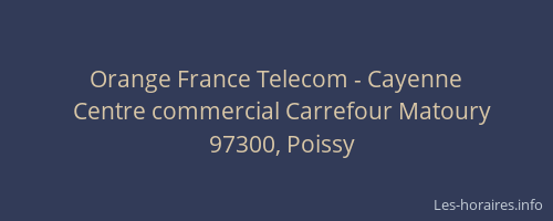 Orange France Telecom - Cayenne