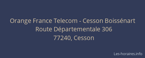 Orange France Telecom - Cesson Boissénart