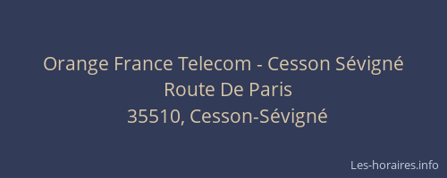 Orange France Telecom - Cesson Sévigné