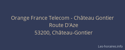 Orange France Telecom - Château Gontier