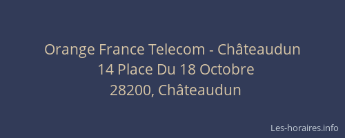 Orange France Telecom - Ch&acirc;teaudun