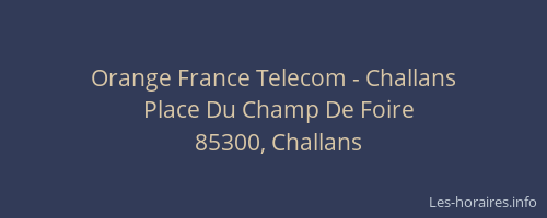 Orange France Telecom - Challans