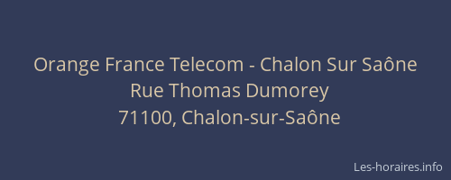 Orange France Telecom - Chalon Sur Saône