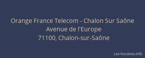 Orange France Telecom - Chalon Sur Saône
