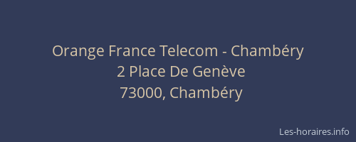 Orange France Telecom - Chambéry