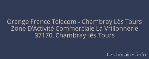 Orange France Telecom - Chambray Lès Tours
