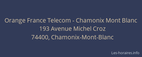 Orange France Telecom - Chamonix Mont Blanc