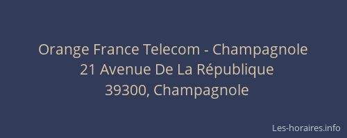 Orange France Telecom - Champagnole