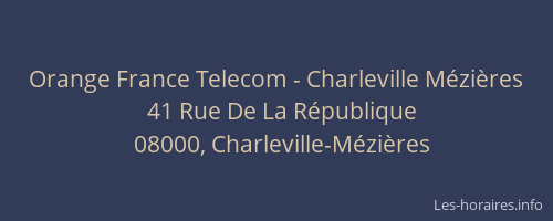 Orange France Telecom - Charleville Mézières
