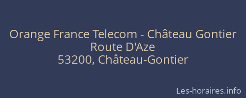 Orange France Telecom - Château Gontier