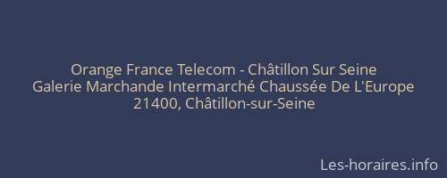 Orange France Telecom - Châtillon Sur Seine