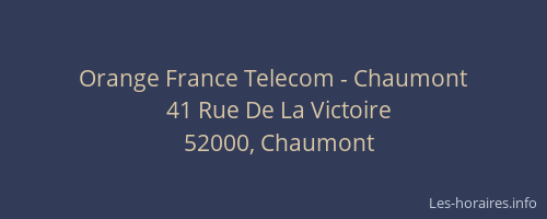 Orange France Telecom - Chaumont