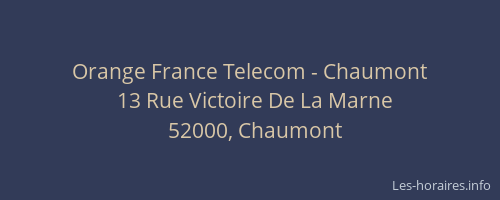 Orange France Telecom - Chaumont