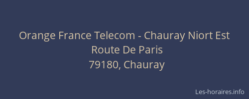 Orange France Telecom - Chauray Niort Est