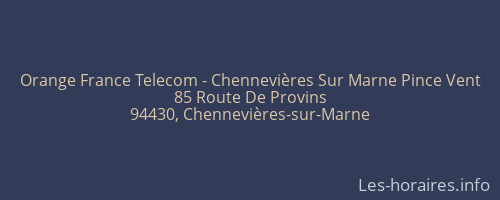 Orange France Telecom - Chennevières Sur Marne Pince Vent