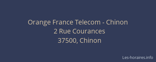 Orange France Telecom - Chinon