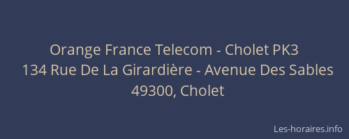 Orange France Telecom - Cholet PK3