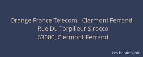 Orange France Telecom - Clermont Ferrand
