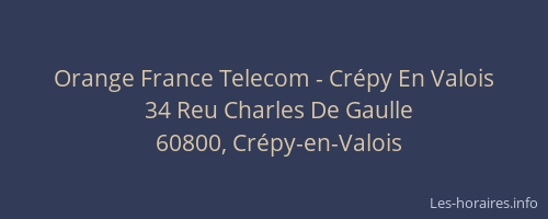 Orange France Telecom - Crépy En Valois