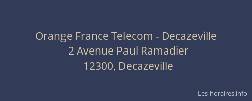 Orange France Telecom - Decazeville