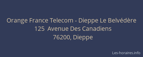 Orange France Telecom - Dieppe Le Belvédère
