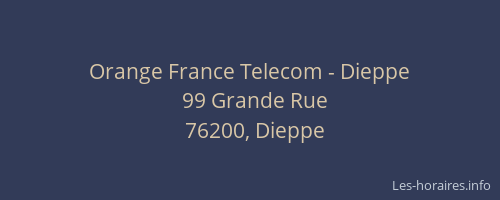 Orange France Telecom - Dieppe