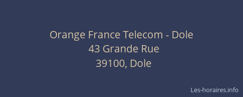 Orange France Telecom - Dole