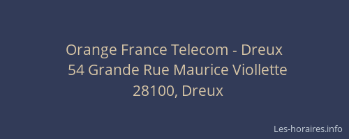 Orange France Telecom - Dreux