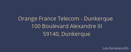 Orange France Telecom - Dunkerque