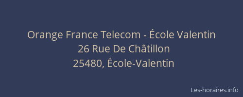 Orange France Telecom - École Valentin
