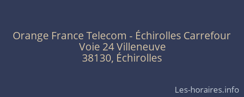 Orange France Telecom - Échirolles Carrefour