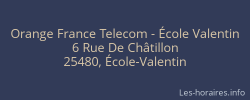 Orange France Telecom - École Valentin