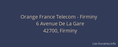 Orange France Telecom - Firminy